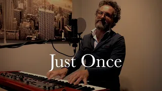 Just Once - James Ingram - Quincy Jones - Acoustic Voice and Piano Cover