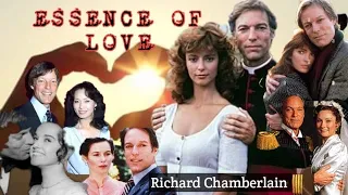 RICHARD CHAMBERLAIN - Essence of Love