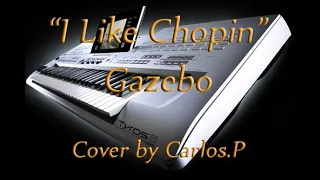 I Like Chopin- Gazebo