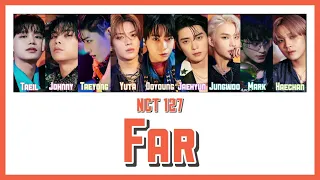 《 日本語訳：カナルビ 》 Far / NCT 127