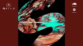 Chemical Surf, Dubdisko - I Wanna Do [SERAVATH Bootleg] #Freedownload