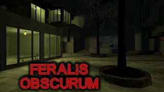 Feralis Obscurum - HL2 Liminal Horror Map