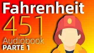 Audiobook FAHRENHEIT 451 | Parte 1