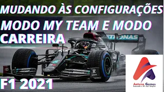 F1 2021, MUDANDO AS CONFIGURAÇÕES NO MODO CARREIRA E MY TEAM, NÚMERO DE VOLTAS, DIFICULDADE, ETC.