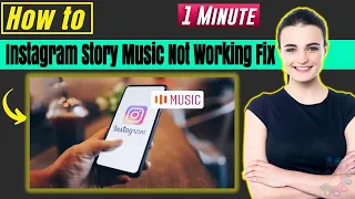 Instagram story music not working fix 2024