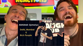 DELHI, MUMBAI & RICH PEOPLE | ABHISHEK UPMANYU Stand-up Comedy REACTION!!!