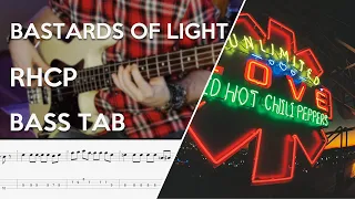 Red Hot Chili Peppers - Bastards of Light // Bass Cover // Play Along Tabs and Notation