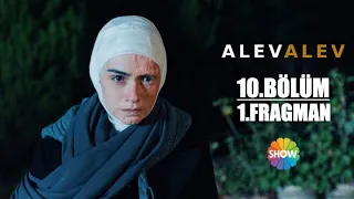 Alev Alev 10. Bölüm 1. Fragman | Çiçek’in sırrı ortaya mı çıkıyor?