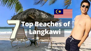 👙 7 TOP BEACHES of Langkawi: Tanjung Rhu, Cenang, Pantai Kok, Pantai Tengah, Sandy Skull Beach