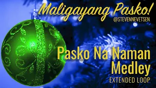 Pasko Na Naman Medley Extended Version