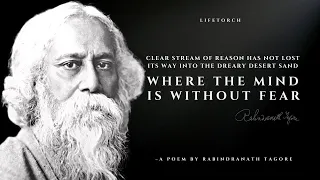 Where the Mind is Without Fear - Rabindranath Tagore (Popular Poems)