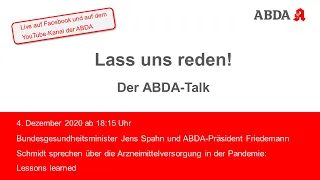 "Lass uns reden! - Der ABDA-Talk" - Zu Gast: Jens Spahn