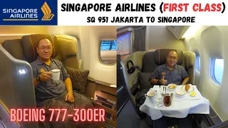 SINGAPORE AIRLINES SQ951 (First Class) JAKARTA to SINGAPORE with Boeing 777-300ER