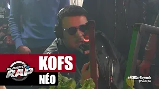 Kofs "Néo" #PlanèteRap