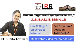 Law Colleges and Universities in Nepal ft. Sunita Adhikari, BA.LLB Graduate from Nepal Law Campus