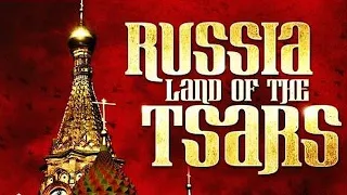 Russia: Land of Tsars (2003) | Documentary Season1 | HD Quality Widescreen