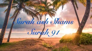 Surah ash Shams ( the sun). Surah 91. With english and Malayalam translation