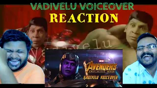 Avengers Infinity War Vadivelu VoiceOver REACTION _ Shree Charan Dev