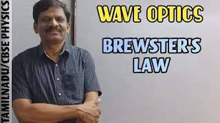 BREWSTER'S LAW | Class 12 Physics | Wave Optics | Tamilnadu Stateboard/ CBSE