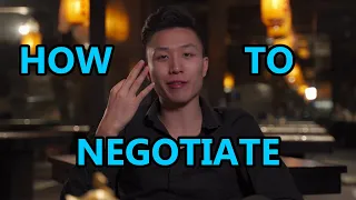 3 SECRETS to Negotiate Like A BOSS | Improve Your Life With Better Negotiation Skills