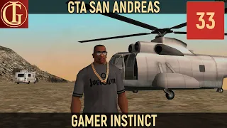 ПРОХОЖДЕНИЕ GTA SAN ANDREAS | ЧАСТЬ 33 - ПОСЛЕДНИЕ ПОБОЧКИ