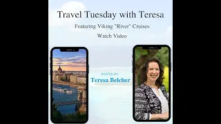 Travel Tuesday with Teresa: Featuring Viking "River" Cruises