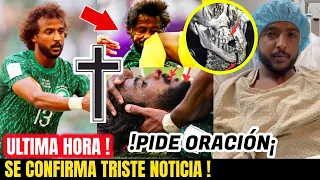 🟡ULTIMA HORA ! HACE UNAS HORAS ! SUCEDIO HOY ! JUGADOR DE ARABIA SAUDI ! TRISTE NOTICIA ! HOY !