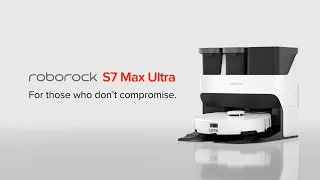 Roborock S7 Max Ultra is Finally HERE! [Official Video]