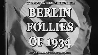 Berlin Follies of 1934 - movie parody