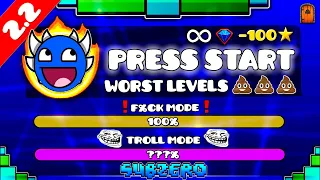 "THE WORST LEVELS OF PRESS START" !!! - GEOMETRY DASH [2.2] !!