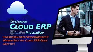 Investieren oder Verschwenden? Warum Zeit für Cloud ERP Gold wert ist!