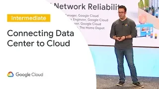 Approaches For Mission-Critical Network Reliability (Cloud Next '19)