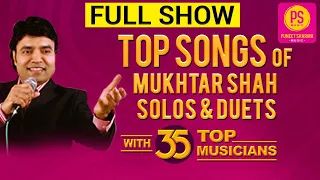 TOP VIDEO SONGS OF SINGER MUKHTAR SHAH | MUKESH SONGS | SOLOS & DUETS | PUNEET SHARMA MUSIC