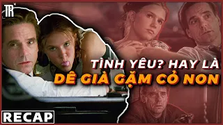 Mở cửa ra, FBI đây | Recap Xàm: Lolita