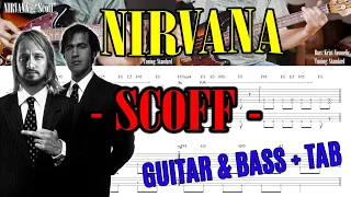 How To Play "SCOFF" by NIRVANA on Guitar & Bass + TAB (Kurt Cobain, Krist Novoselic) in 4K