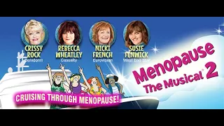Menopause The Musical 2 - "I don't Look Good Naked Anymore"