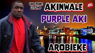 Akinwale "Purple Aki" Arobieke | The Story Of A Notorious Liverpool Crime Legend