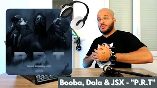 Booba, Dala & JSX - "P.R.T" / MxM REACT