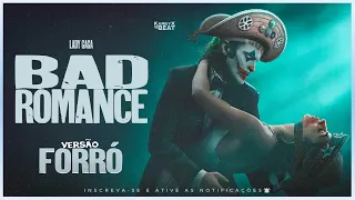 Lady Gaga - Bad Romance - VERSÃO FORRÓ ( KarnyX no Beat )