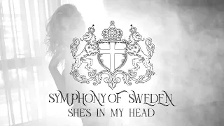 Symphony Of Sweden - She's In My Head (Version 1)