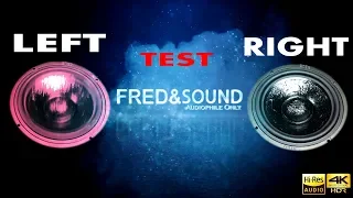 #Stereo Left and Right Stereo Sound Test by #FredNsound HI-RES 4K