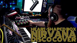 Heart-Shaped Box (Nirvana) - Disco Live-Loop Cover