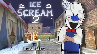 Ice Scream 2: Horror Neighborhood In Real Life