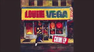 Louie Vega - Change Your Mind feat. Bernard Fowler (Tribute To Larry Levan Dub Vocal)