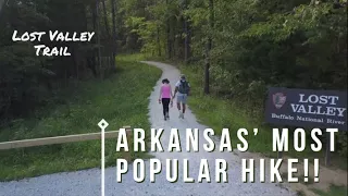 Lost Valley Trail, Arkansas' Most Popular Hike | Buffalo National River Ponca AR| Nomadic Weekenders