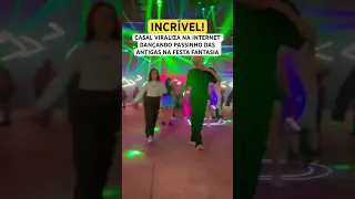 INCRÍVEL! CASAL VIRALIZA NA INTERNET DANÇANDO HIT DAS ANTIGAS EM FESTA FANTASIA!