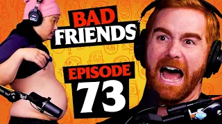 Fat Rehab | Ep 73 | Bad Friends