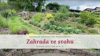 Zahrada ve svahu | návrh zahrady: Nezkrotná zahradnice Radka Votavová