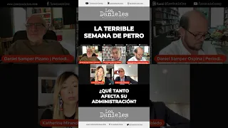 Semana para el olvido de Petro. ¿Afectará su administración? #shorts