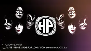 KISS - I Was Made For Lovin' You (Hayway Hardstyle Bootleg)